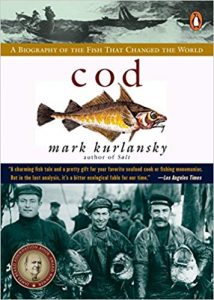Cod: A Biography of the Fish that Changed the World 3