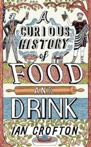 3 Books About the "Curious" History of Food 2