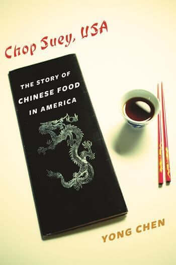 Chop Suey, USA: The Story of Chinese Food in America