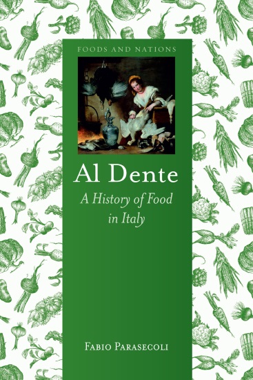 Al Dente: a history of Italian food