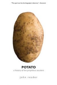 Potato: How the Humble Spud Rescued the Western World 6