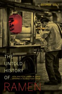 Noodle Narratives: The Global Rise of an Industrial Food into the Twenty-First Century 3