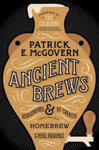 Ancient Brews: a history of ancient brewing 1