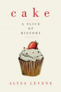 Cake: A Slice of History 3