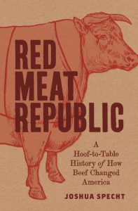 In Meat We Trust: An Unexpected History of Carnivore America 8