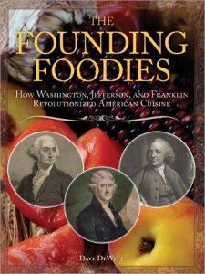 Dining with the Washingtons: Historic Recipes, Entertaining, and Hospitality from Mount Vernon 3