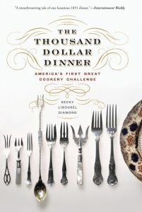 Thousand Dollar Dinner: America's First Great Cookery Challenge 5