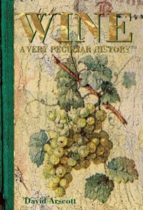 Tasting the Past: The Science of Flavor and the Search for the Origins of Wine 8